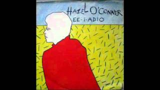 &quot;EE - I - ADIO&quot; -HAZEL O&#39;CONNOR with THE FRUIT EATING BEARS