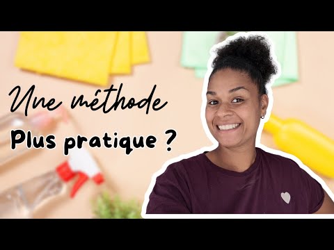 J'essaye une nouvelle façon de faire le ménage