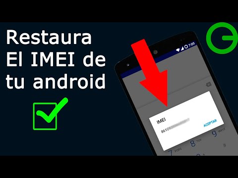 Como Restaurar O Cambiar El IMEI De Nuestro Teléfono Android || 3 Formas