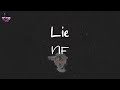 NF - Lie (Lyric Video)