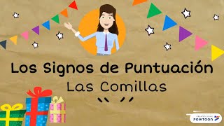 Signos de Puntuación: Las Comillas