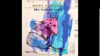 Marc Almond - Bad To Me