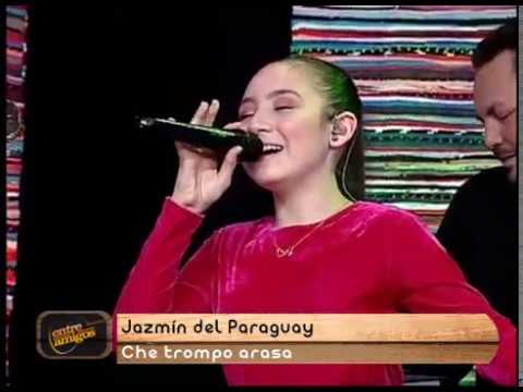 Entre Amigos: Jazmín del Paraguay - Che Trompo Arasa