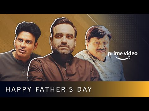 Happy Father's Day - Things Every Father Does | Amazon Prime Video