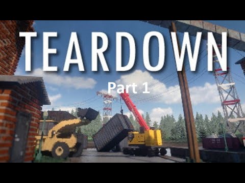 Teardown Full Playthrough Part 1 (No Commentary)