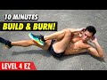 [Level 4!] 10 Minute Full Body Blaster!