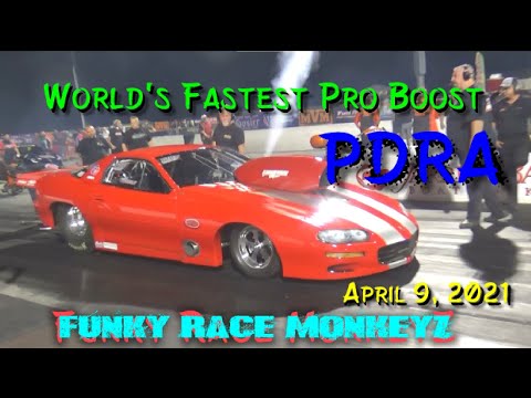 2021 Pro Boost Drag Racing! PDRA East Coast Nationals @ GALOT Funky Race MonkeyZ
