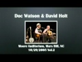 【CGUBA211】Doc Watson & David Holt 10/29/2005 Vol.2