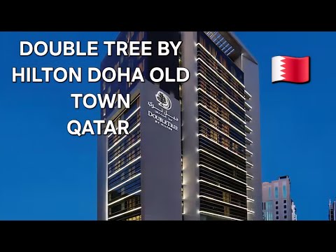 DOUBLETHREE BY HILTON DOHA OLD TOWN HOTEL