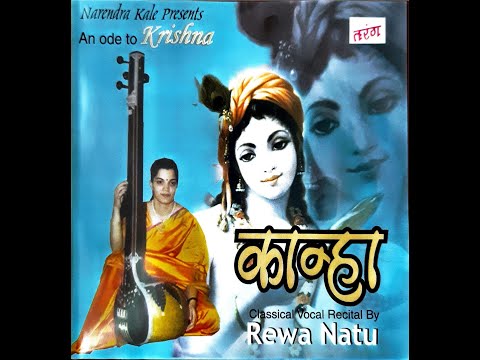 Dr Rewa Natu - Muraliya Baaj Rahi - Raag Tilak Bageshri