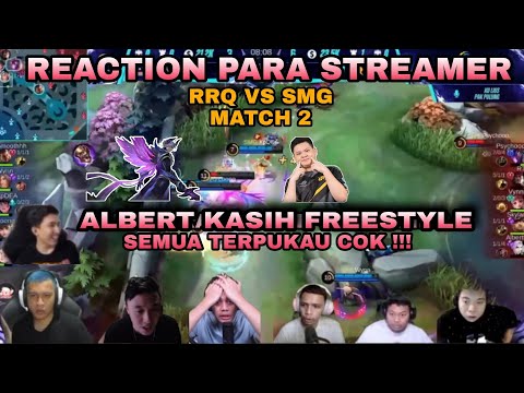 REACTION LING ALBERT GIVES FREESTYLE TO SMG ❗❗ EVERYONE WATCHING WAS SCREAMING ❗ RRQ VS SMG MATCH 2