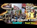 Kannappa Guntur Pre Release Event Road Show Highlights Mohan Babu Vishnu Manchu AVA