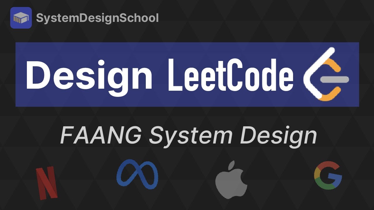 Design LeetCode - System Design Interview