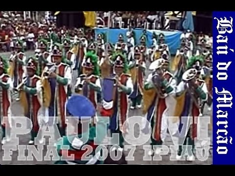 PAULO IV - FINAL 2007 - BAÚ DO MARCÃO