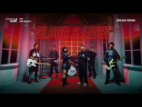 StereoWall Feat. Tuantigabelas - Blood & Light (Prologue Version) | Official Music Video