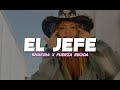 Shakira Fuerza Regida EL JEFE LETRA