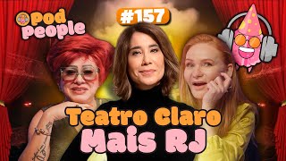 ANIVERSÁRIO DO PIPINHO NO TEATRO CLARO MAIS RJ -  PODPEOPLE #157