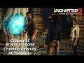 Uncharted 2 Among Thieves Remastered - Chapter 25 Crushing All Treasures