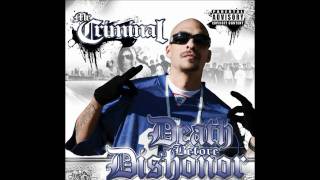 Mr. Criminal - Talking to My Riders [HD] (Death Before Dishonor)