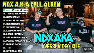 Download lagu NDX AKA FULL ALBUM TERBARU VIRAL 2025 | TRESNO TEKAN MATI, REMUKAN ATI mp3