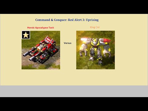 Red Alert 3 Uprising Heroic Apocalypse Tank vs King Oni
