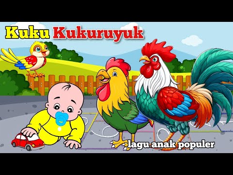 Lagu Anak Anak - Kuku Kukuruyuk - Lagu Anak Indonesia Populer