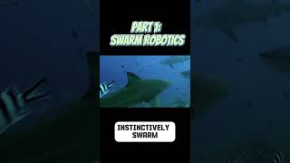PART 1 : SWARM ROBOTICS #robotics