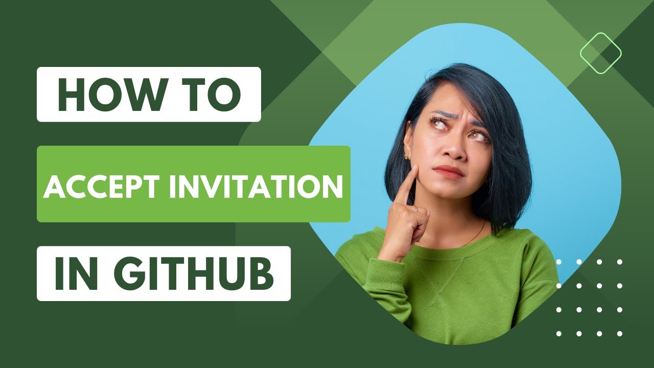 GitHub Repository Invitation, Sending and Accepting an invitation.