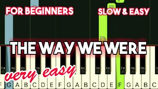 BARBRA STREISAND - THE WAY WE WERE | SLOW &amp; EASY PIANO TUTORIAL