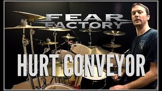 FEAR FACTORY - Hurt Conveyor - Drum Cover