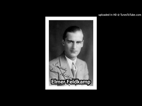 Elmer Feldkamp: I Know That You Know (1932) (with the Freddie Rich Orchestra)