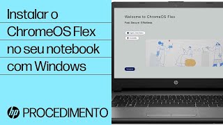 Como instalar o ChromeOS Flex no seu notebook com Windows