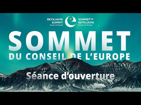 Council of Europe Summit - Opening Session (French)