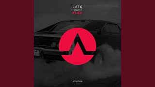 Late Night Flex (Radio edit)