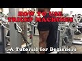 How to Use Triceps Machines at the Gym (A Tutorial for Beginners)