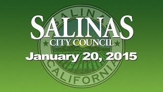 preview picture of video '01.20.15 Salinas City Council Meeting of January 20, 2015'