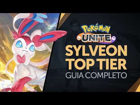 GUIA SYLVEON! Build, Dicas Avançadas e Gameplay | Pokémon Unite