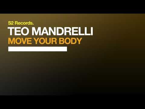 Teo Mandrelli - Move Your Body