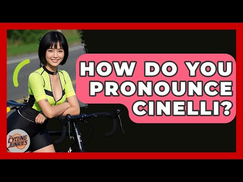 How Do You Pronounce Cinelli? - The Cycling Junkies