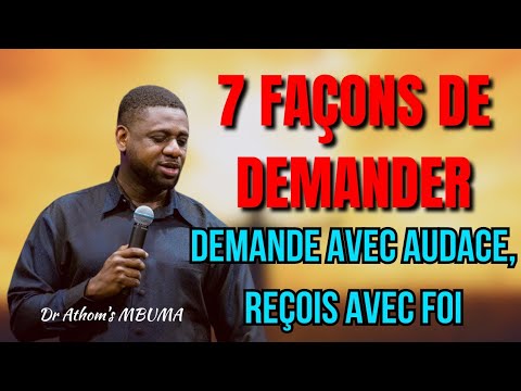 MAITRISER L'ART DE DEMANDER SANS DOUTER : PRIERE EFFICACE ‐ Dr Athom's MBUMA