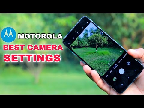 Motorola Smartphone Camera Settings | Take the best quality photo & video any Motorola Smartphone