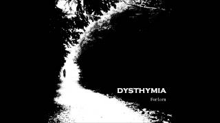 Dysthymia - Forlorn