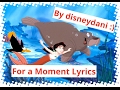 The Little Mermaid II - For A Moment Lyrics 