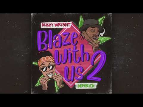 Dizzy Wright & Demrick - Reup (Official Audio)