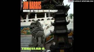 Jim Harris: Where Do You Hide Your Magic? Track 2
