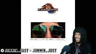 FIRST TIME HEARING The Doobie Brothers - Losin' End REACTION