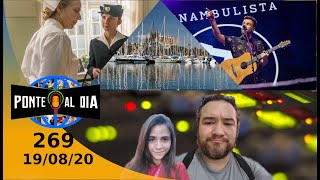 Funambulista | Ponte al día 269 (19/08/20)