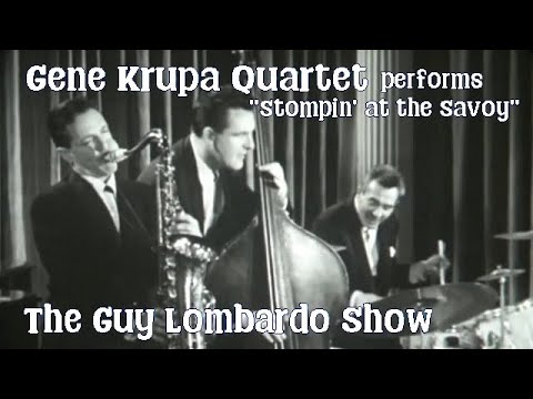 Gene Krupa Quartet circa 1955-56 "Stompin' at the Savoy" | Eddie Shu, Dave McKenna | Guy Lombardo TV
