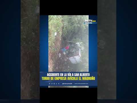 Turbo de Avícola El Madroño sufrió accidente en la vía a San Alberto