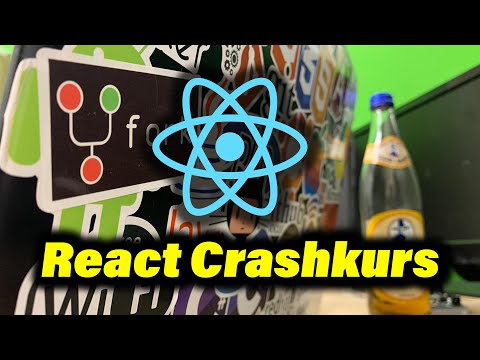 REACTJS IN 32 MINUTEN LERNEN [Full-HD] [GER] ReactJS Crashkurs